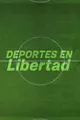 Imagen de Deportes en libertad