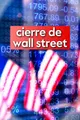 Imagen de Cierre de Wall Street